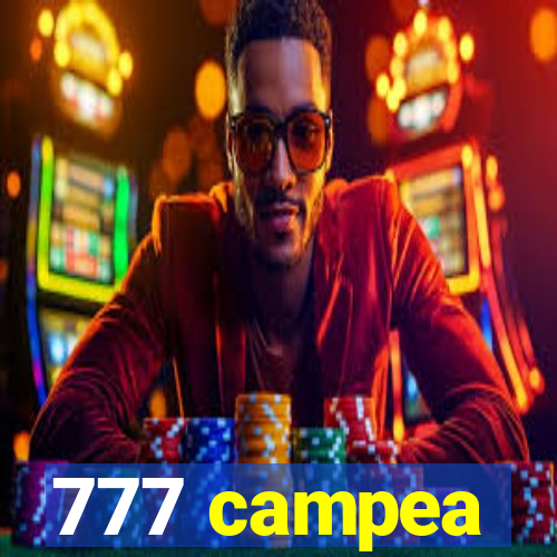 777 campea